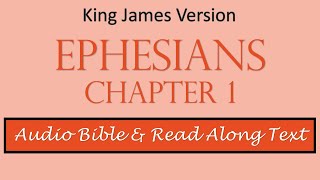 Ephesians 1 | KJV DRAMATIZED AUDIO BIBLE WITH TEXT