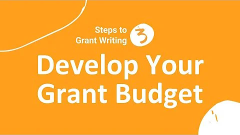 Video 4 of 9 // The 7 Steps to Writing a Winning Grant // Develop Your Grant Budget!