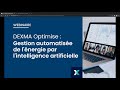 Comment automatiser le processus de gestion de lnergie 247 dexma optimise