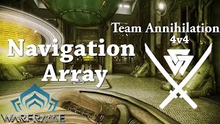 Warframe | Conclave: Team Annihilation | Navigation Array