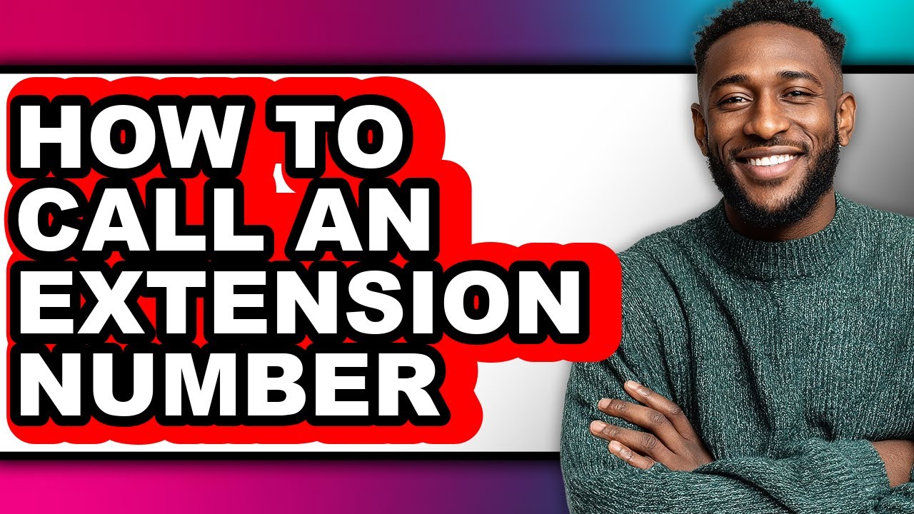 How to Call an Extension Number (only Way)