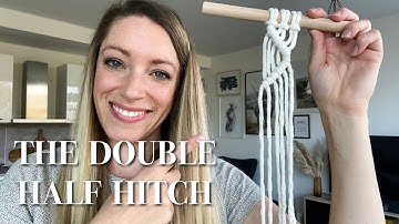 DOUBLE HALF HITCH knot tips & tricks | Learn to make the double half hitch knot for beginners