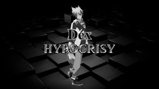 Dex - Hypocrisy [Vocaloid]