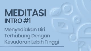 Attitude and condition before meditation #1 l Prepare yourself to connect with God