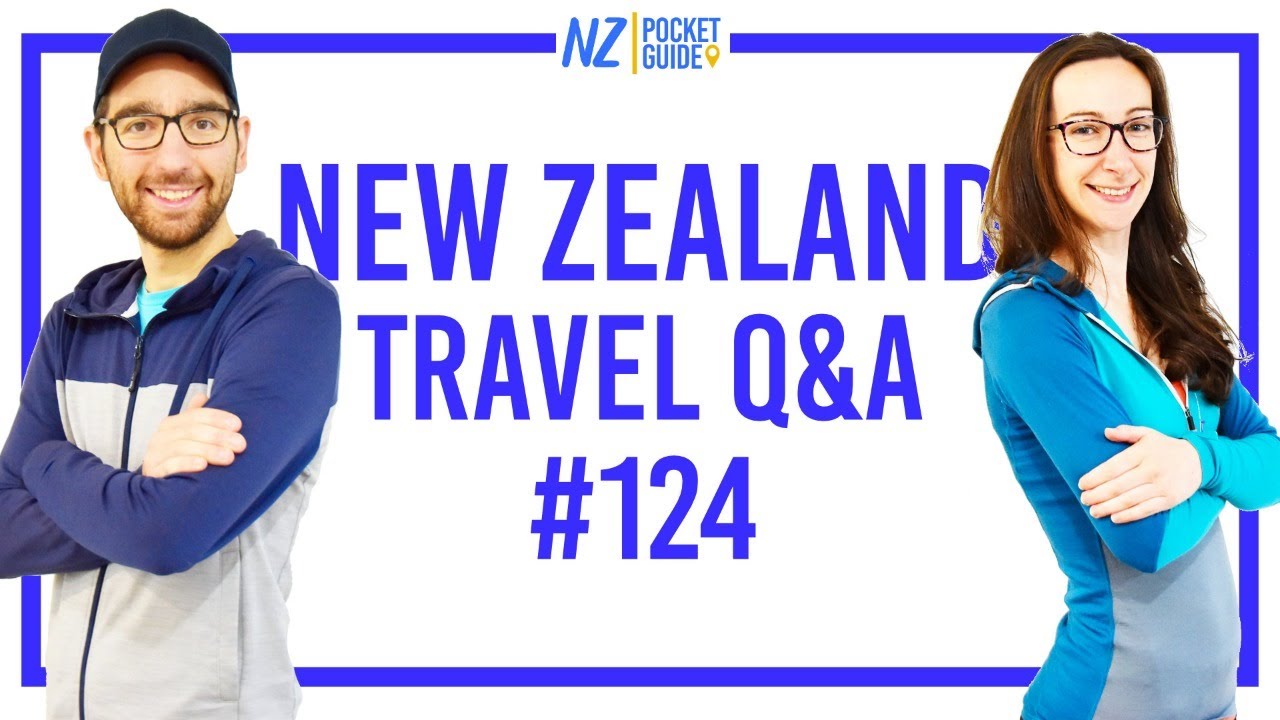 New Zealand Travel Questions - Plan Your Trip With The NZ Travel Experts! - NZPocketGuide.com