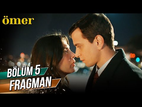 Ömer 5. Bölüm Fragman