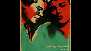 Nothing Compares to You - the Helltones