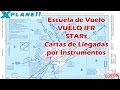 X-Plane Español - Escuela de Vuelo - STARs - Llegadas por Instrumentos
