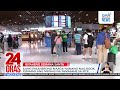 Ilang pasaherong maaga namang nag-book, idinaing ang mataas na pamasahe sa PITX | 24 Oras Weekend