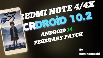 CrDroid 10.2 | Most Stable Android 14 Rom For Redmi Note 4/4X | February Patch | Super Performance.