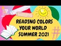 Reading Colors Your World Summer 2021