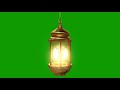 فانوس رمضان متحرك خلفية خضراء للمونتاج رمضان فانوس رمضان متحرك خلفية خضراء للمونتاج رمضان