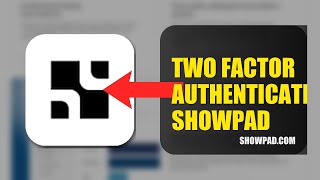 How To Enable Two Factor Authentication On Showpad 2026 (STEP BY STEP)