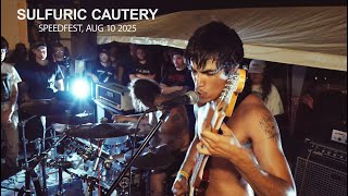 SULFURIC CAUTERY at Speedfest, Aug 10 2025 | FULL SET | 4K | RAW Underground LIVE