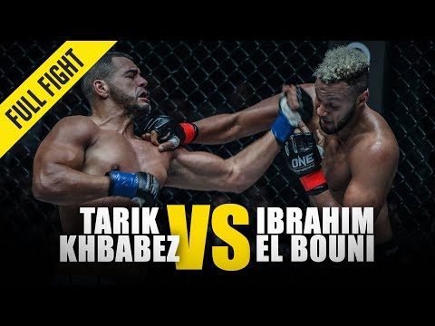 Ibrahim El Bouni vs. Tarik Khbabez | ONE Full Fight | October 2018