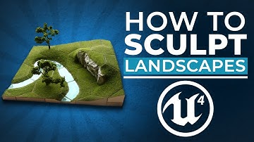 How to Sculpt Landscapes With Unreal Engine 4