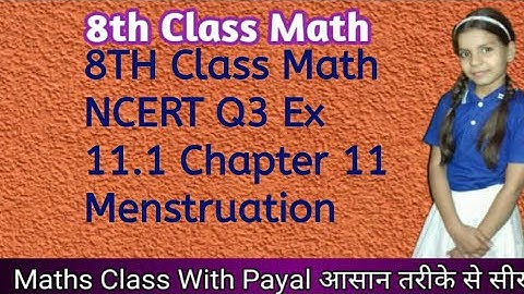 Q.3 ex 11.1 Chapter 11 mensuration class 8th NCERT Math