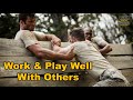 Do you &quot;Work &amp; Play Well&quot; With Others?