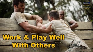 Do you &quot;Work &amp; Play Well&quot; With Others?