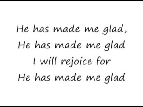 He Has Made Me Glad - Maranatha Singers [lyrics]