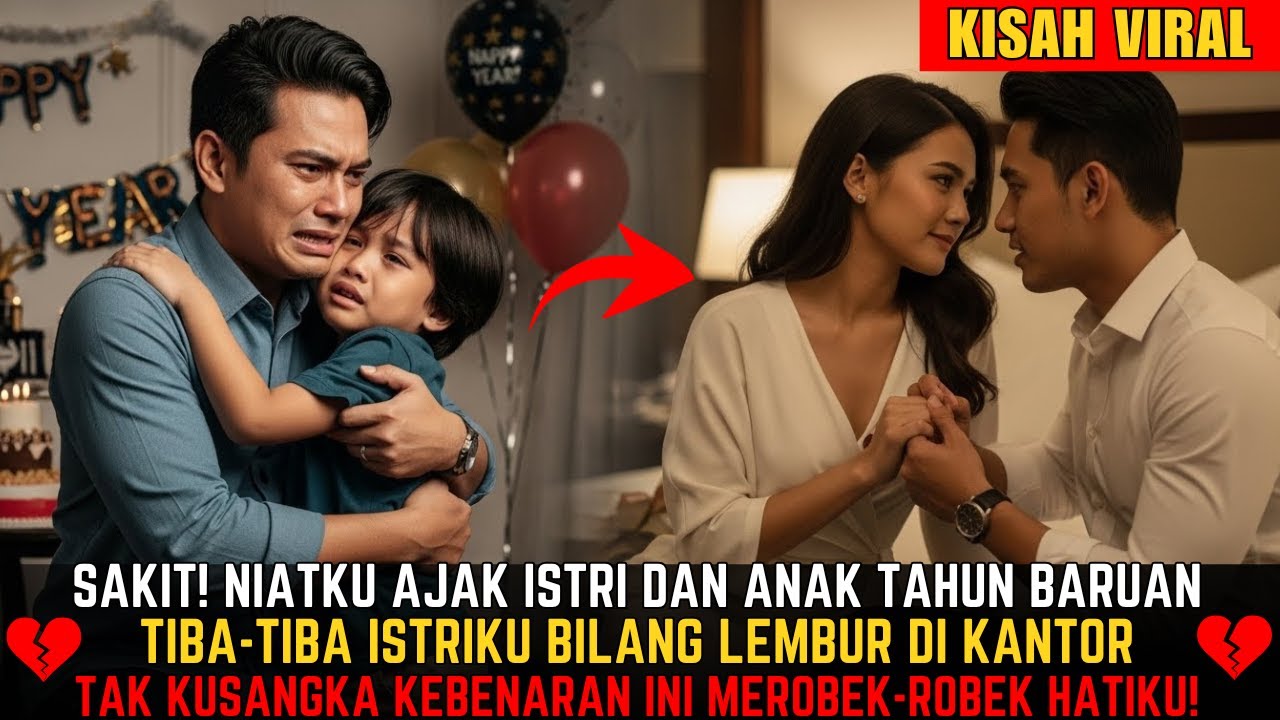 ISTRIKU TIBA-TIBA BILANG LEMBUR SAAT MALAM TAHUN BARU, SAKIT HATI BANGET SAAT AKU TAHU KEBENARANNYA