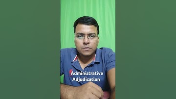 OPSC Public Adminstration: Administrative Adjudication