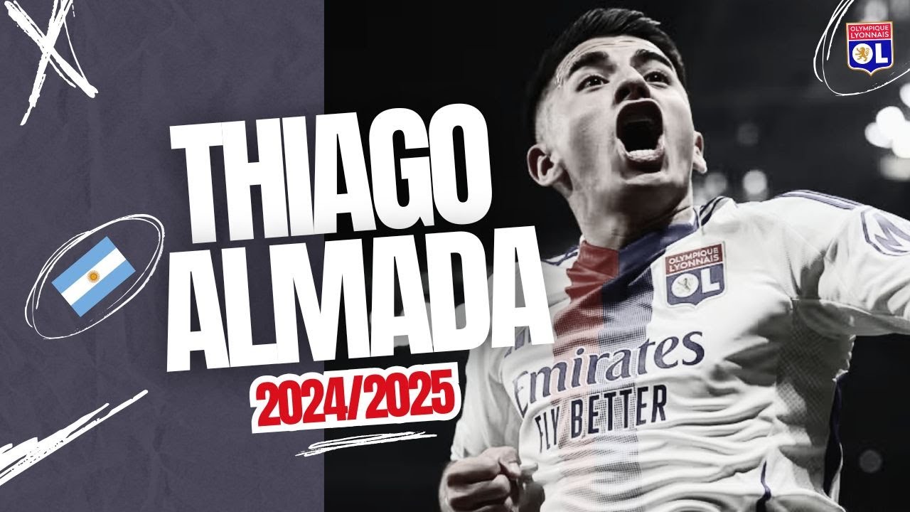 THIAGO ALMADA | The Maestro in Lyon