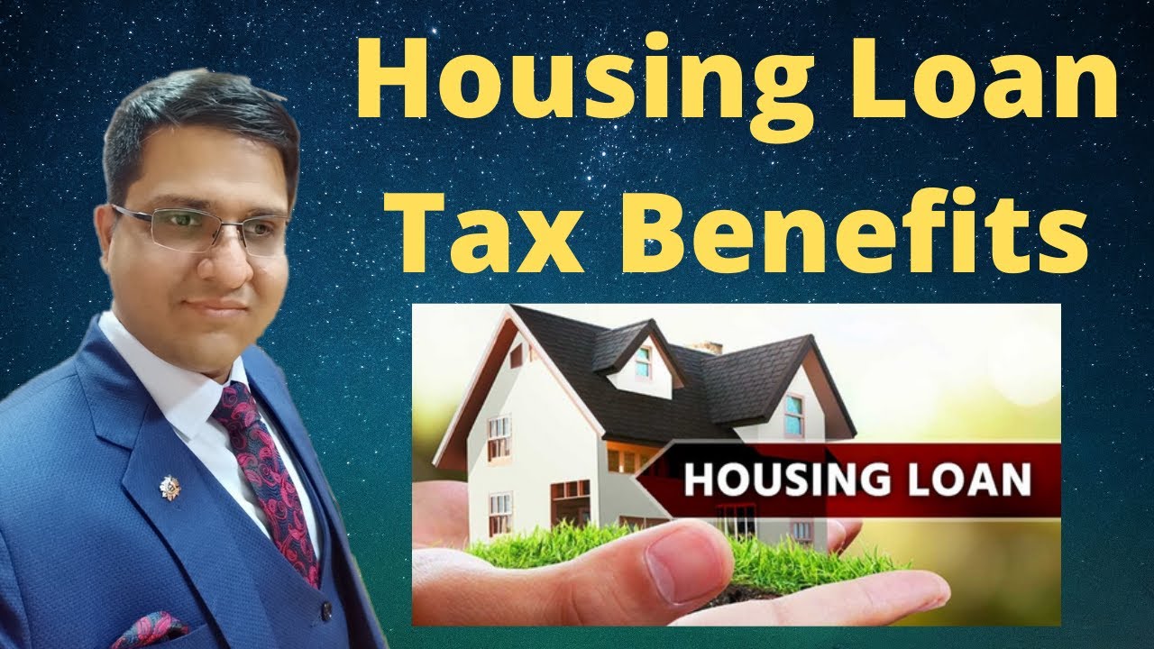 House Loan Benefit In Income Tax