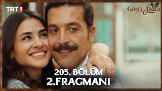 Gönül Dağı 205. 2.Fragmanı