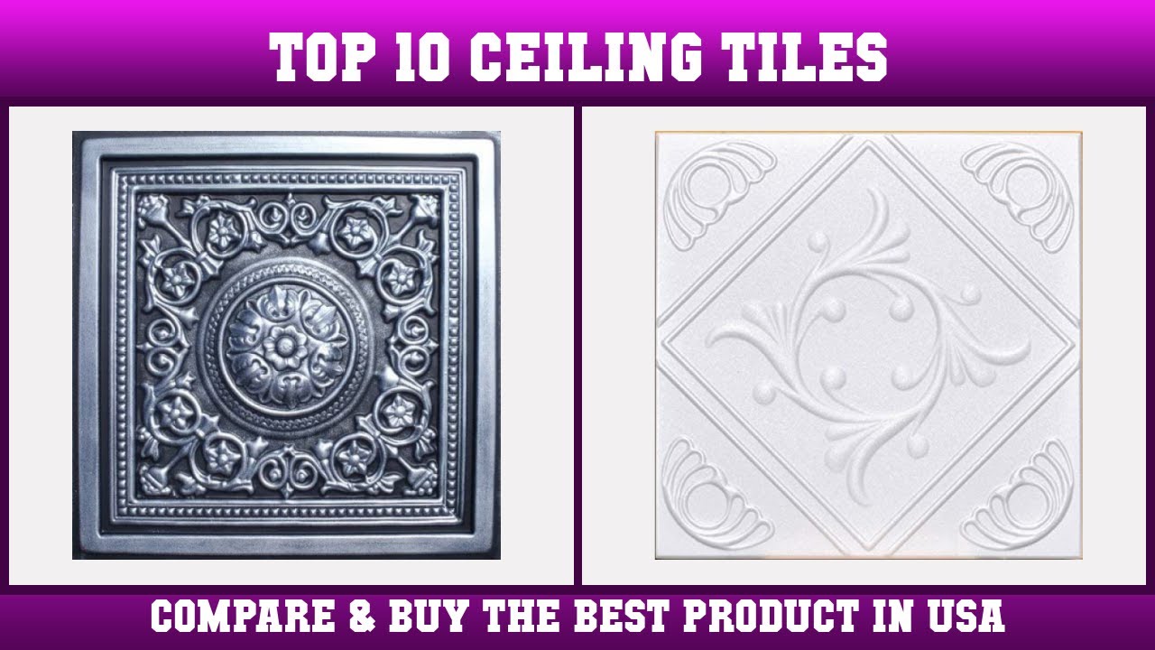 Top 10 Ceiling Tiles to buy in USA 2021 Price & Review YouTube