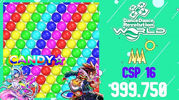 XEPHER | DDR WORLD | CANDY☆ | CSP 16 | PFC | 999,750