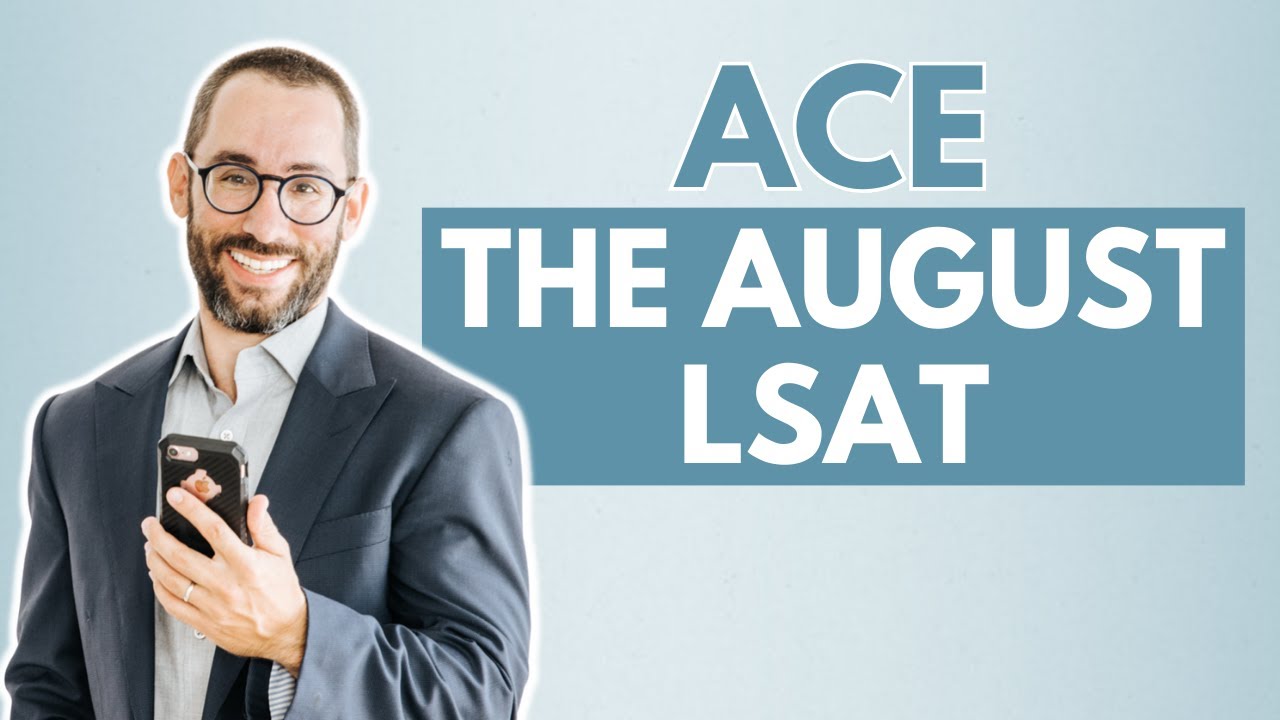 How to Ace the LSAT This August - YouTube