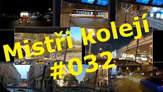 Mistři kolejí #032 Tunnel story