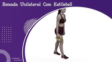 Remada Unilateral Com Kettlebell