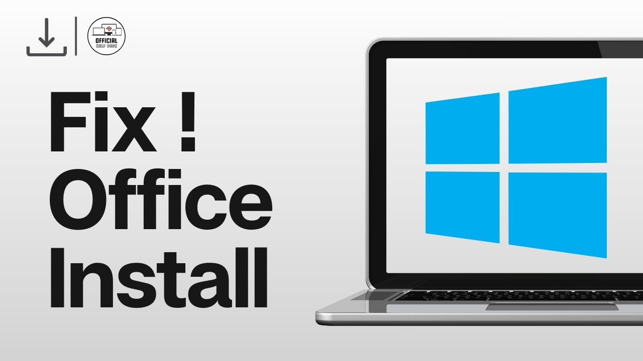 How to Fix Microsoft Office Can’t Install Error (2025 Guide) - YouTube