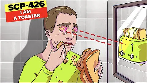 SCP-426 - I am a Toaster (SCP Animation)