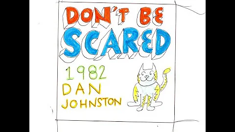 Daniel Johnston - The Sun Shines Down On Me (Lyrics)