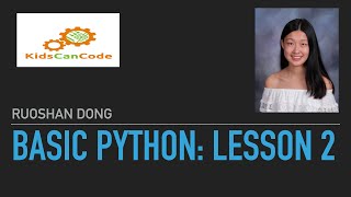 ICEA Kids Can Code - Python: Lesson 2 Profile