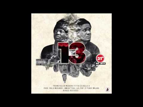 Young Killer Ft Fid Q Belle 9 13 Kumi Na Tatu