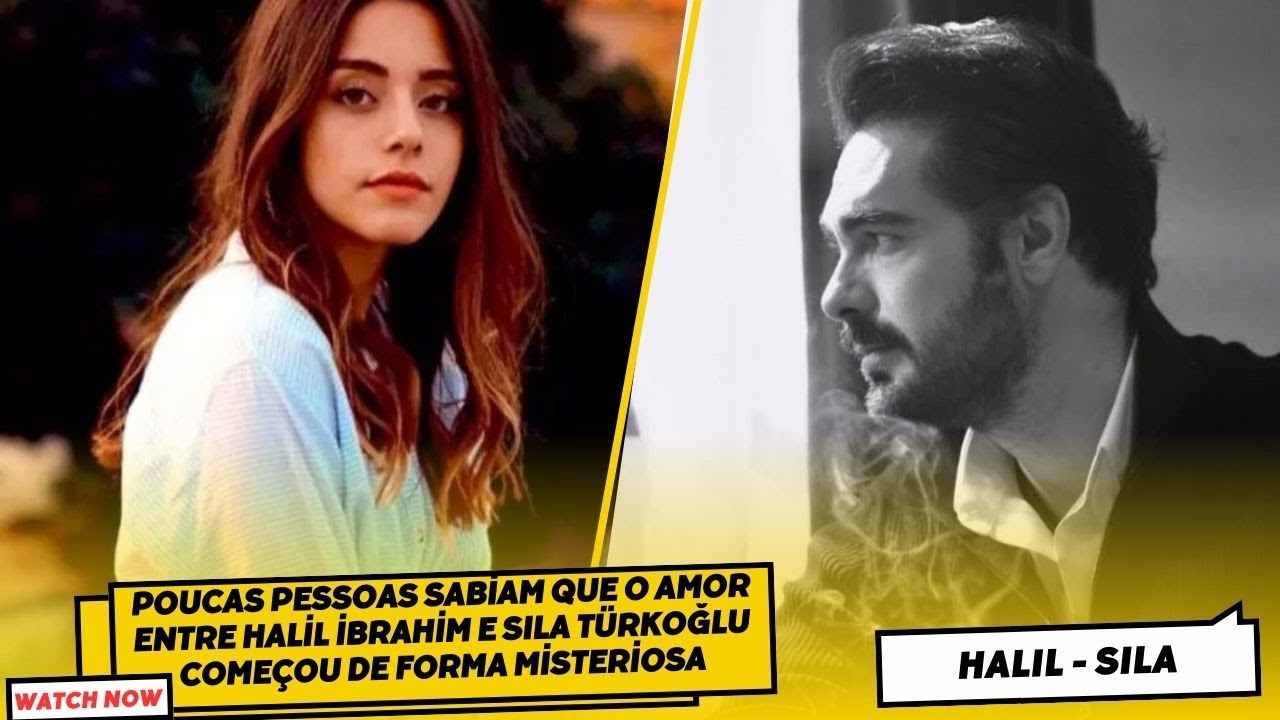 Мало кто знал, что любовь Халила Ибрагима и Силы Тюркоглу началась загадочным образом.