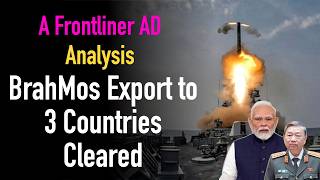 BrahMos Export to 3 Countries Cleared