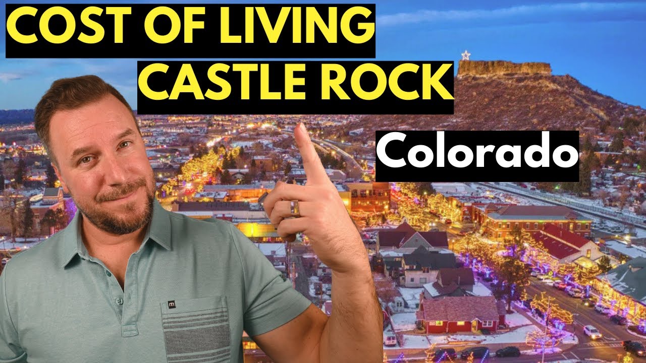 Make Castle Rock Your Home The Cost Of Living In Castle Rock Colorado
