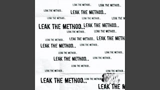 Leak the Method..