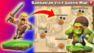 When Barbarian Visit Goblin Map | Clash of Clans | *Goblin Map vs Max Barbarian* | NoLimits
