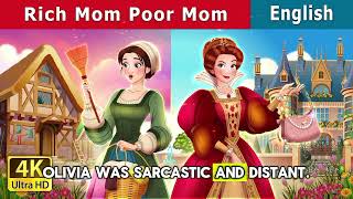 Rich Mom Poor Mom | Stories for Teenagers | @EnglishFairyTales Guide