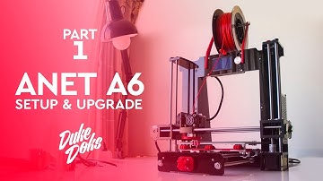 Setup and upgrade Part 1 / Anet A6 / Montaje y Mejora Parte 1/ impresora 3D