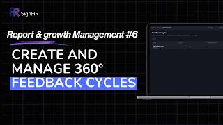 How to Set Up & Manage 360° Feedback Cycles in SignHR