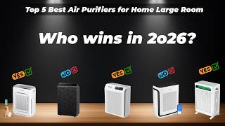 ✅Top 5 Best Air Purifiers for Home Large Room  [Watch This Before You Make a Choice!]