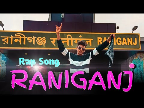 RANIGANJ RAP SONG|| CLASSY ZARYAN