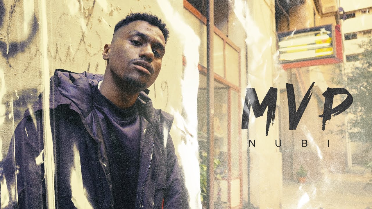 Nubi - MVP [ Official Music Video ] | نوبي- ام في بي - YouTube